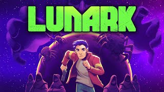 Watch and explore about Lunark