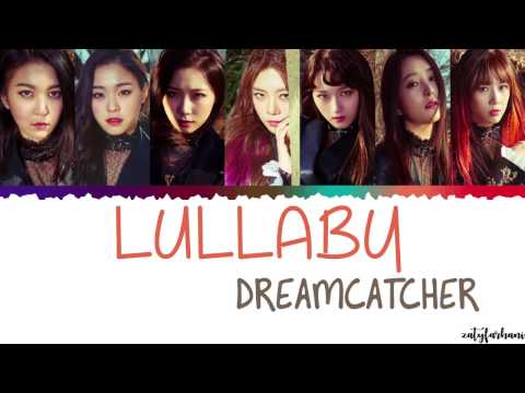 download lagu mp3 mp4 Dreamcatcher Lullaby Lyrics, download lagu Dreamcatcher Lullaby Lyrics gratis, unduh video klip Dreamcatcher Lullaby Lyrics