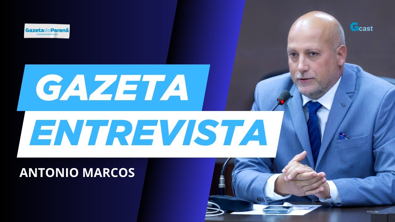 GAZETA ENTREVISTA ESPECIAL: VEREADORES – EP 08 ANTONIO MARCOS