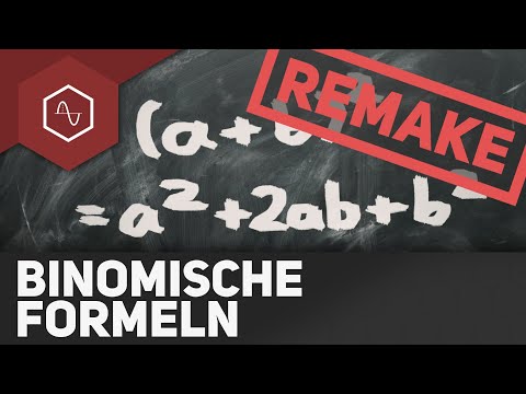 Binomische Formeln REMAKE