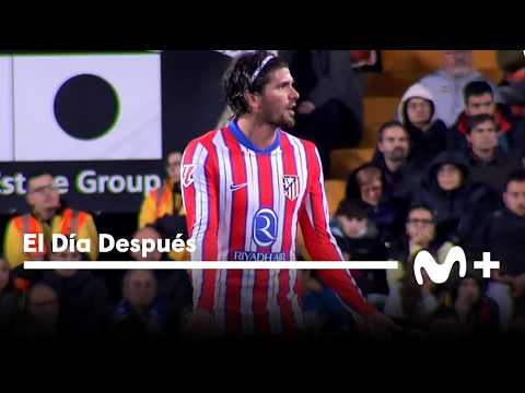 El Día Después (24/02/2025): Rodrigo De Paul: el '5' del Atleti