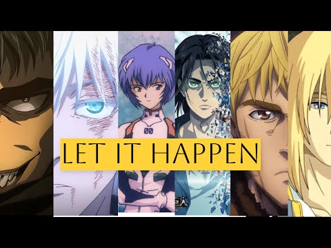 LET IT HAPPEN [anime 4K] tame impala