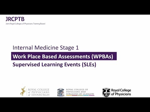 Internal Medicine Stage 1 - Work Place Based Assessments and Supervised Learning Events