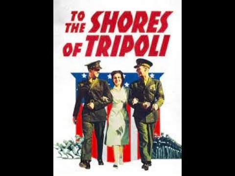 To the Shores of Tripoli 1942  John Payne, Maureen O'Hara 1