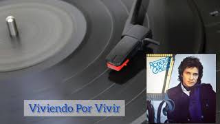 Viviendo Por Vivir - Roberto Carlos