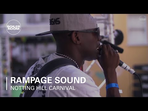 Rampage Sound Boiler Room x Notting Hill Carnival 2017 DJ Set