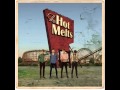 The Hot Melts - Fun 