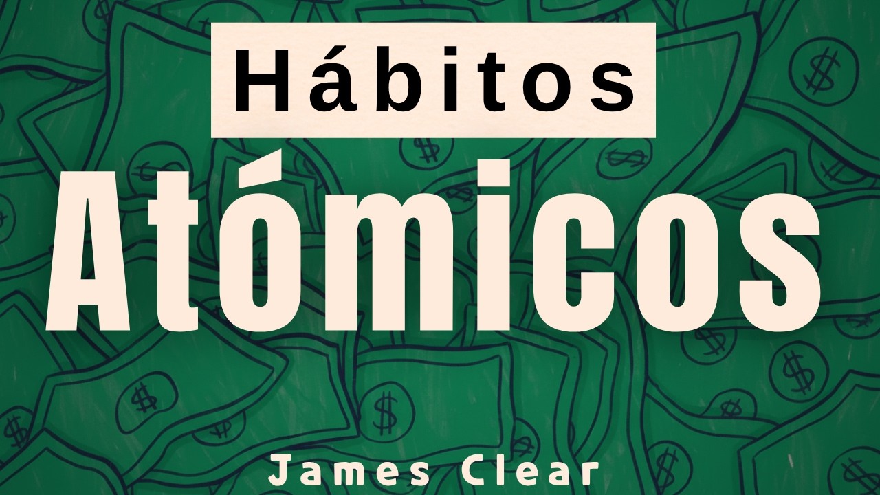 Cómo Ser Un 1% Mejor en Cualquier Cosa -  Hábitos Atómicos