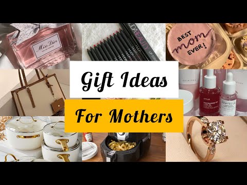 Best Gift Ideas For Mothers | Perfect & Unique Gifts for Mothers Day | Mom | @worldofideas_30
