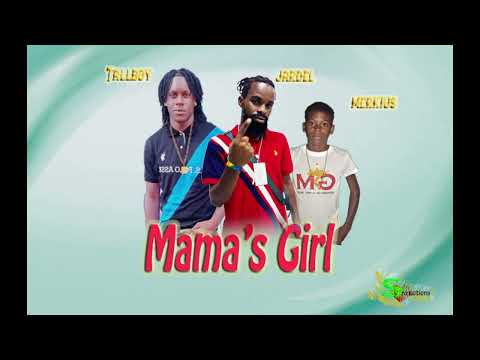 Jardel, Tallyboy, Merkius - Mama's Girl (By SeagalProductions)