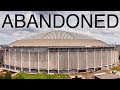Abandoned - Houston Astrodome