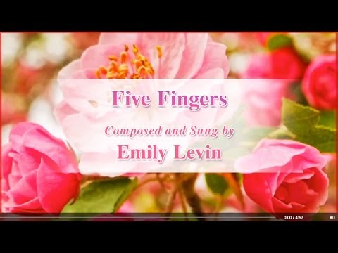Five Fingers | Song | Emily Levin