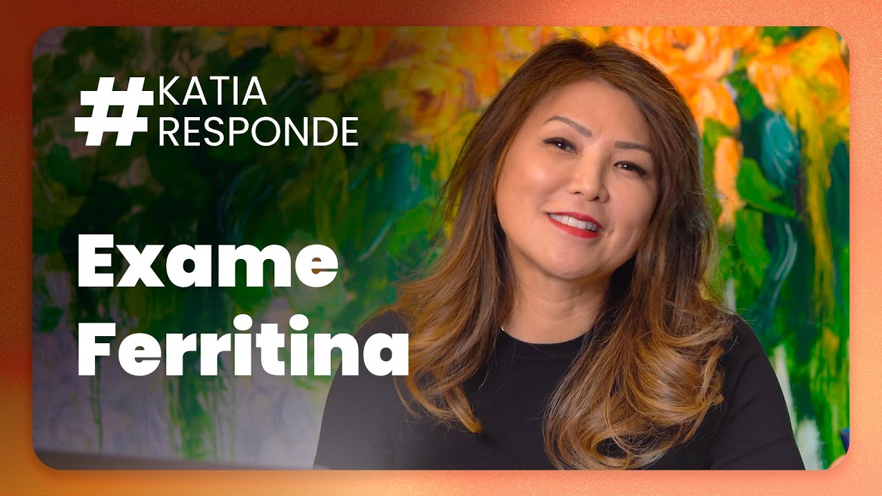 Katia Responde - Exame Ferritina