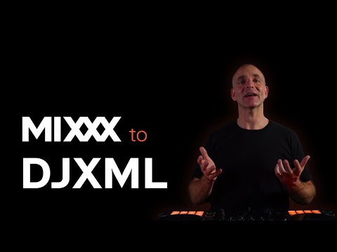 MIXXX to DJXML