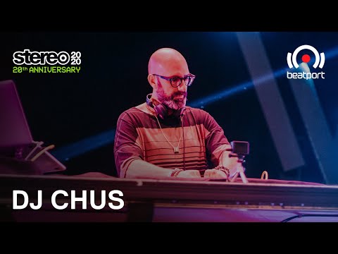 DJ CHUS STEREO 2020 Beatport Live Stream