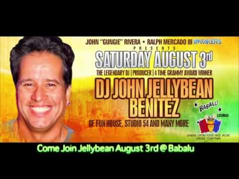 Jellybean Benitez Returns to BABALU August 3rd, 2013