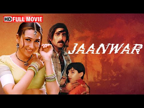 Jaanwar (1999) | Superhit Action Movie | Akshay Kumar, Karisma Kapoor, Shilpa Shetty | HD Full Film