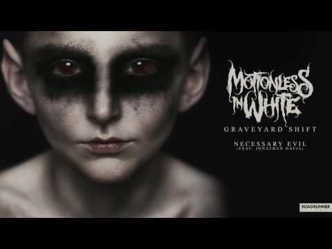 Motionless In White - Necessary Evil feat. Jonathan Davis (Official Audio)