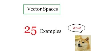 linear algebra vector space (25 examples)