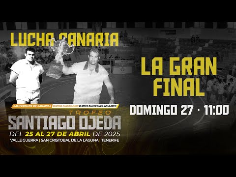 TROFEO SANTIAGO OJEDA 2025 - GRAN FINAL - ROSARIO VALLE GUERRA - CASTRO MORALES