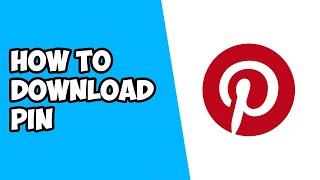 How To Download Pin on Pinterest