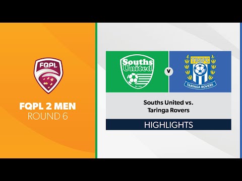 FQPL 2 Men R6 - Souths United vs. Taringa Rovers Highlights