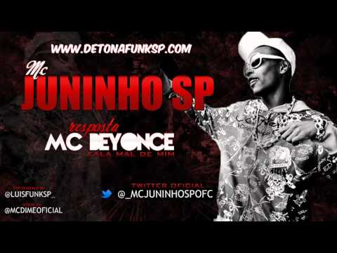 Mc Juninho Sp - Resposta Mc Beyonce - {DJ Levi} - 2012