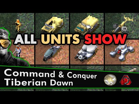 All Units Show: C&C Tiberian Dawn | Old & Remastered + Voices