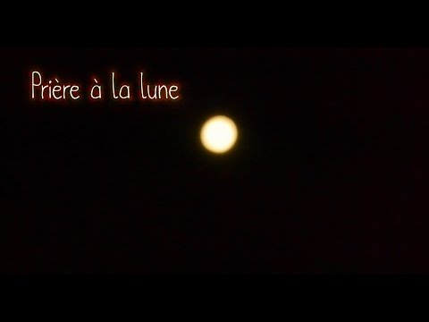 download lagu mp3 mp4 Priere Pleine Lune Amour, download lagu Priere Pleine Lune Amour gratis, unduh video klip Priere Pleine Lune Amour
