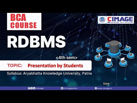 RDBMS : Presentation by Student, BCA AKU 4th Sem