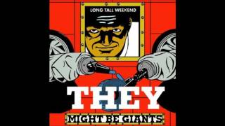 They Might Be Giants - Long Tall Weekend (Full Album)
