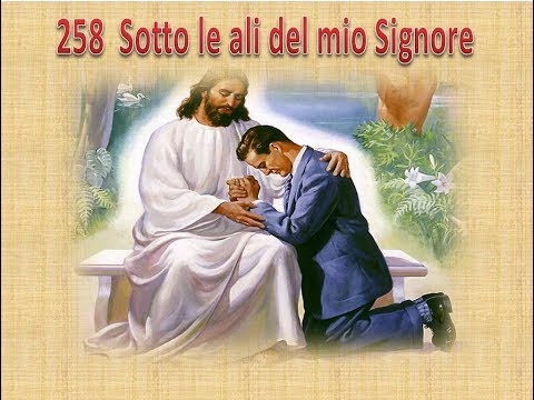 258  SOTTO LE ALI DEL MIO SIGNORE - KARAOKE