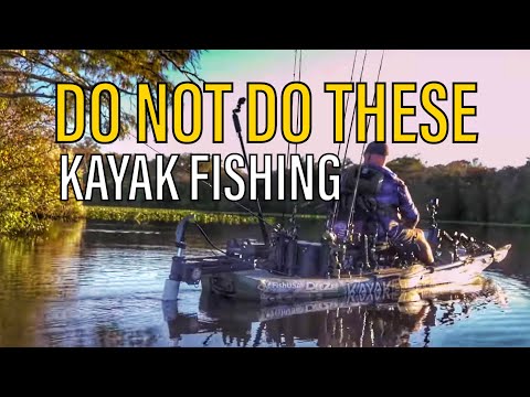 TOP 5 Kayak Fishing MISTAKES