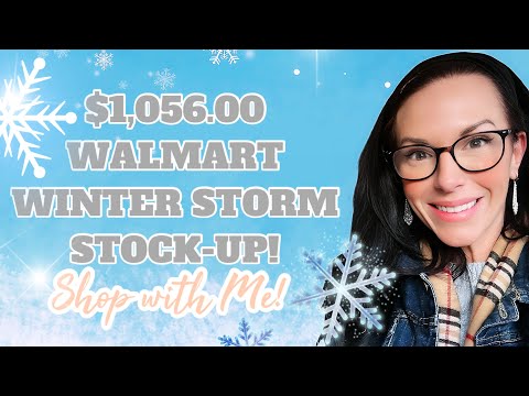 ❄️WALMART WINTER STORM STOCK-UP❄️PREPARING FOR THE STORM❄️SHOP WITH ME❄️