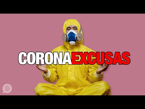 Coronaexcusas para todos