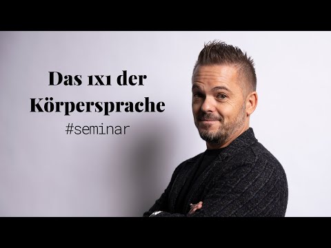Das 1x1 der Körpersprache