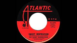 1968 HITS ARCHIVE: Sweet Inspiration - Sweet Inspirations (mono 45)