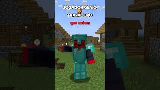 Gênio X Trapaceiro