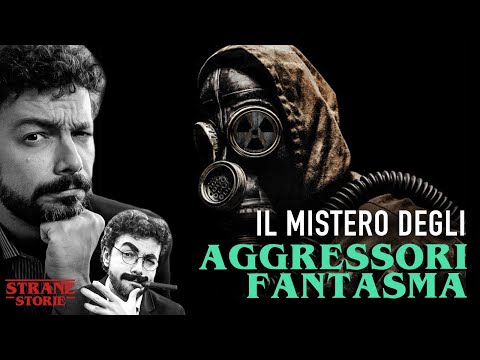Il mistero degli AGGRESSORI FANTASMA