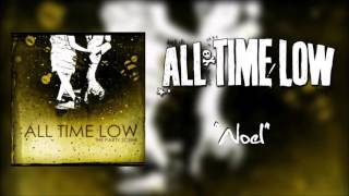 All Time Low - &quot;Noel&quot;