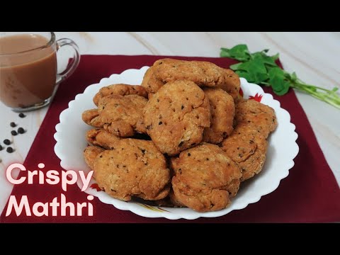 Crispy Mathri Recipe | Methi Mathri | How to make Mathri | Tea Time Snacks
