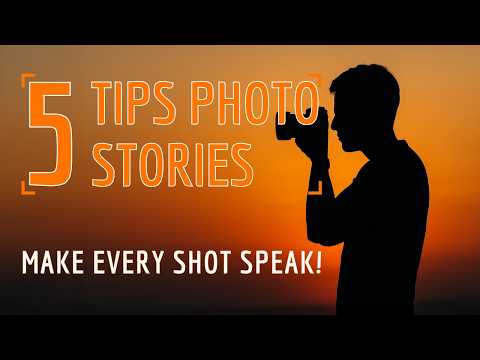5 TIPS To Tell BETTER Stories With YOUR Photography