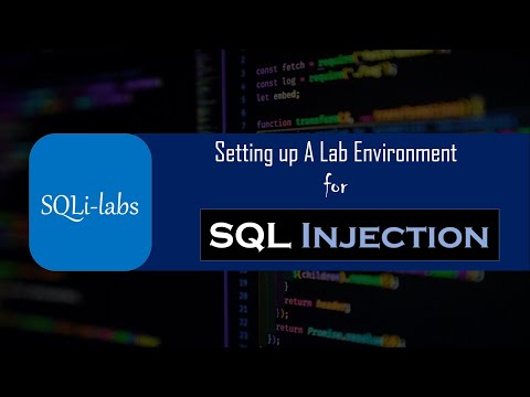 Set up A Lab Environment for SQL Injection