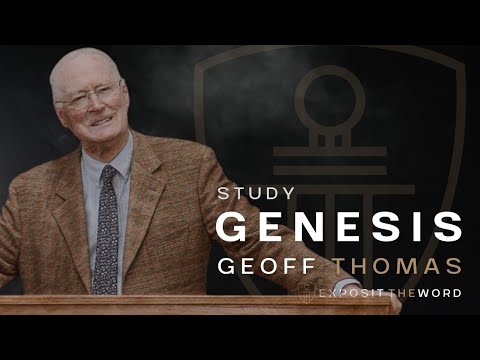 Genesis 38:1-5: Judah and Tamar - Geoff Thomas