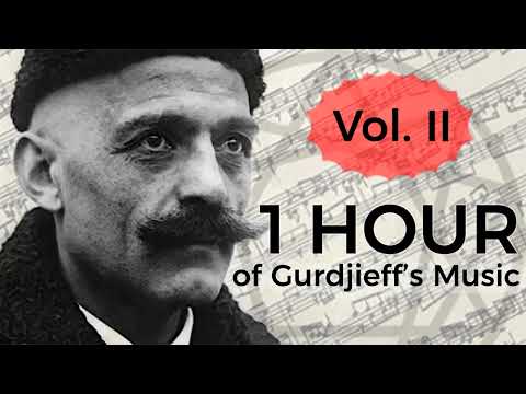 1 Hour of Gurdjieff’s Remarkable Music – Volume II (arranged for Violin & Strings)
