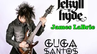 &quot;Jekyll &amp; Hyde&quot; - James LaBrie - Guga Santos