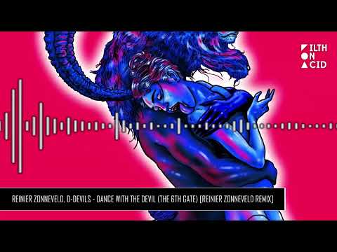 Reinier Zonneveld, D-Devils - Dance with the Devil (The 6th Gate) [Reinier Zonneveld Remix]