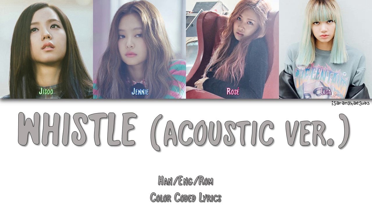  English Version dan kasetnya di Toko Terdekat Maupun di  iTunes atau Amazon secara legal p1nkyy.blogspot.com  Blackpink Whistle English Version