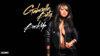 Gabrielle Baty-Back Up (Available on iTunes NOW!)