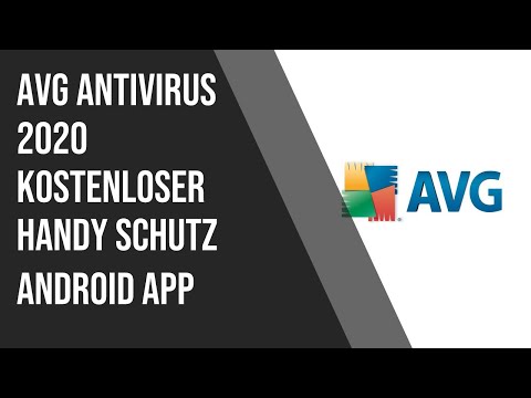 Kostenloser Handy Schutz:  AVG Antivirus 2020  Android App